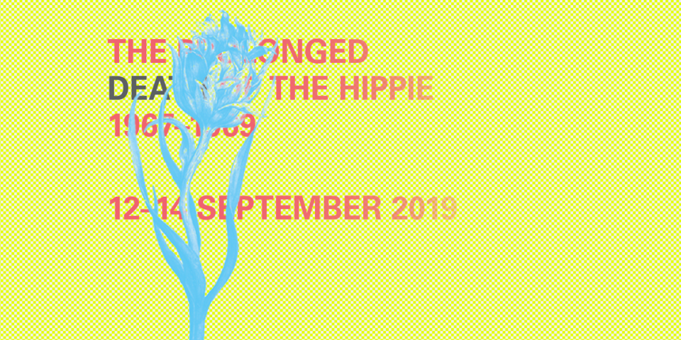 The Prolonged Death of the Hippie, 1967-1969